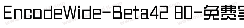 EncodeWide-Beta42 80字体转换